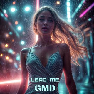 Lead Me lyrics | Boomplay Music