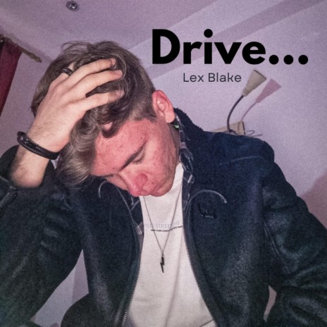Drive... | Boomplay Music