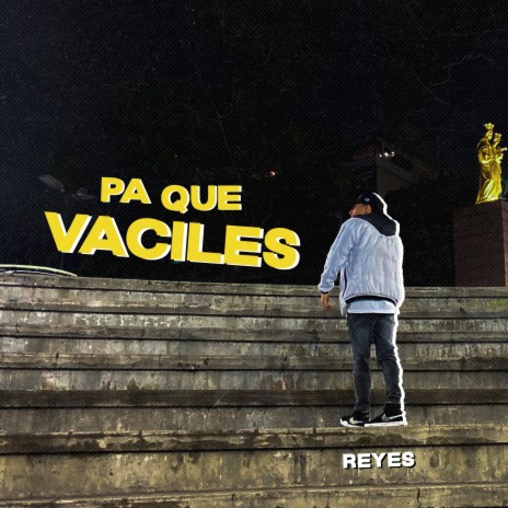 Pa Que Vaciles | Boomplay Music
