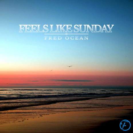 Feels Like Sunday | Boomplay Music