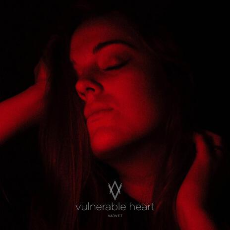 vulnerable heart