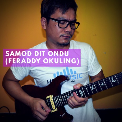 Samod Dit Ondu (Feraddy Okuling) ft. Fpf Feraddy | Boomplay Music