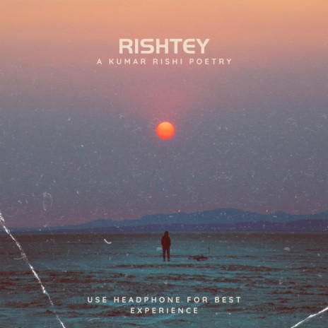 Best Hindi Poetry 2023 (Rishtey) | Boomplay Music