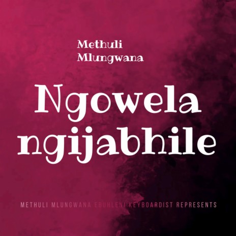 Ngowela ngijabhile