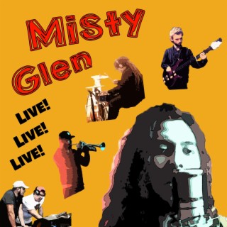 Misty Glen (Live)