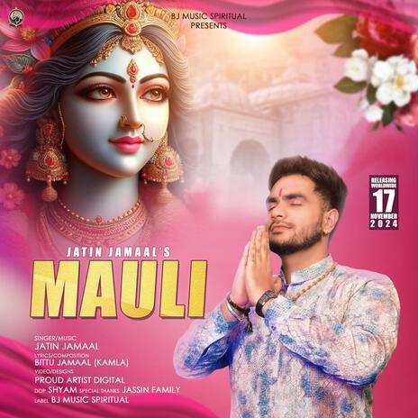 Mauli | Boomplay Music