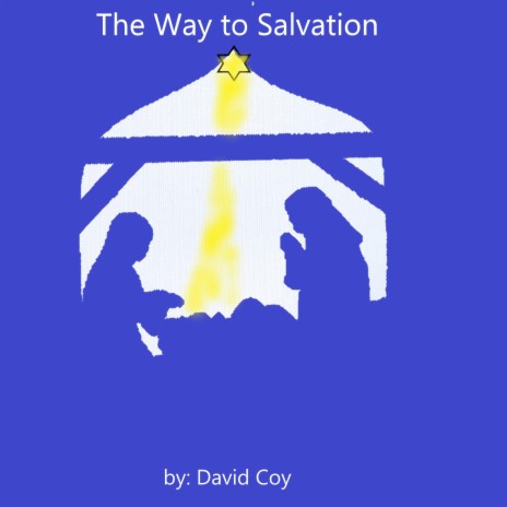 The Way to Salvation