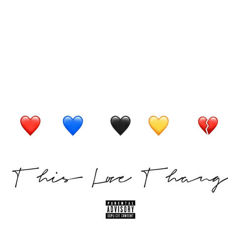 This Love Thang | Boomplay Music