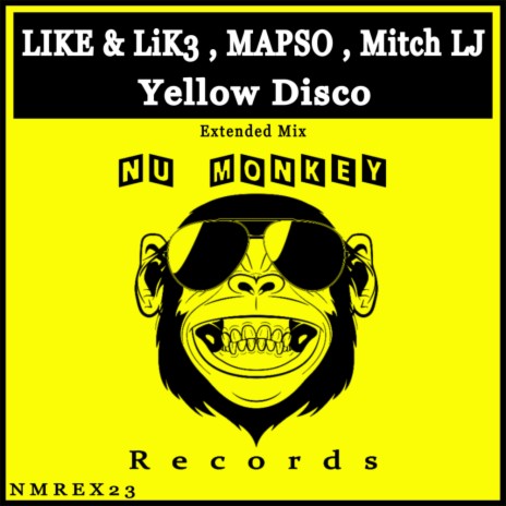 Yellow Disco (Extended Mix) ft. MAPSO & Mitch LJ