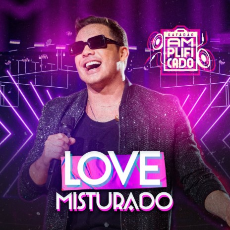 Love Misturado | Boomplay Music