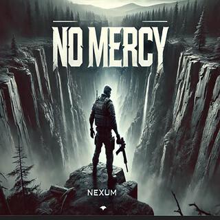 No Mercy lyrics | Boomplay Music