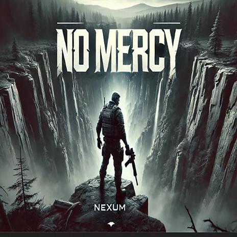 No Mercy | Boomplay Music