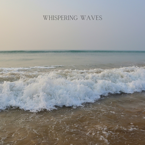 Whispering Waves | Boomplay Music