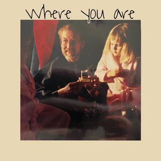 Where you are lyrics | Boomplay Music