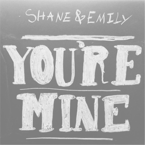 You're Mine | Boomplay Music