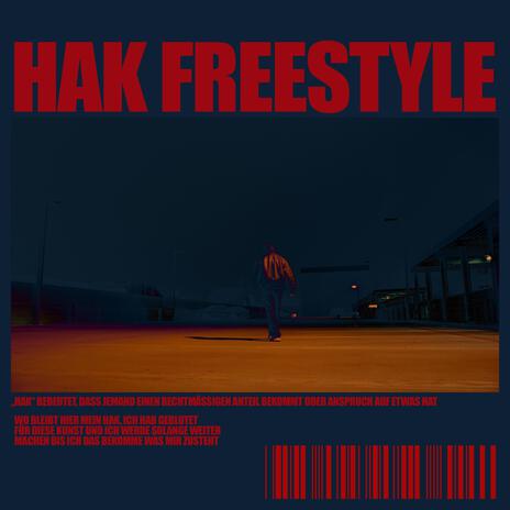 Hak Freestyle | Boomplay Music