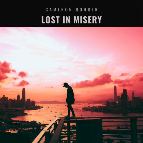 Lost In Misery | Boomplay Music