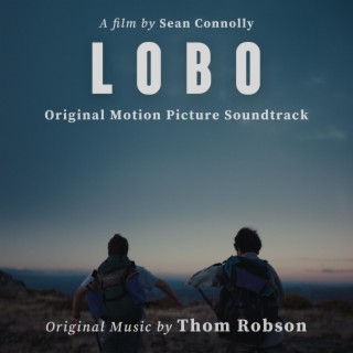 LOBO (Original Motion Picture Soundtrack)