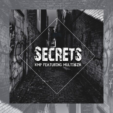 Secrets (feat. Multiszn) | Boomplay Music