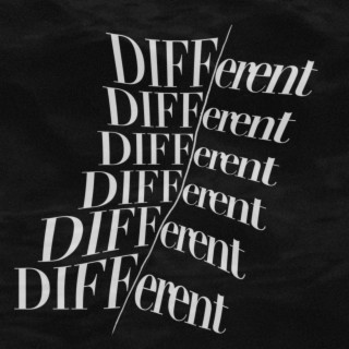 DIFFERENT lyrics | Boomplay Music