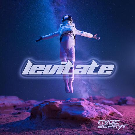 Levitate | Boomplay Music