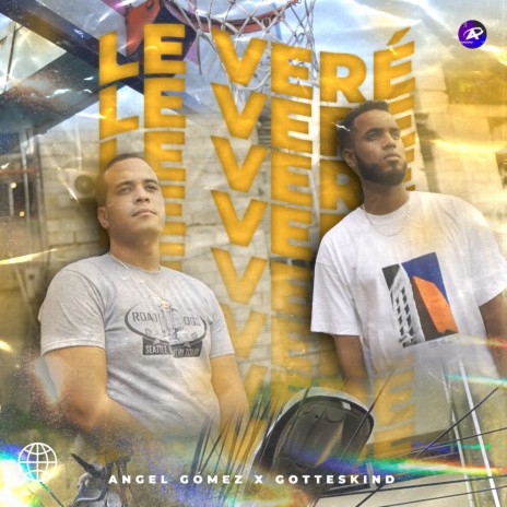 Le Veré ft. Gotteskind | Boomplay Music