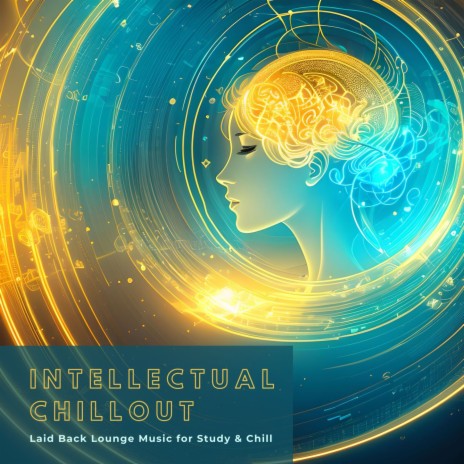 Intellectual Chillout