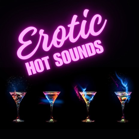 Hot Erotic Sounds