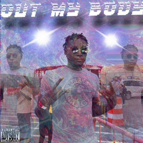 Out My Body | Boomplay Music