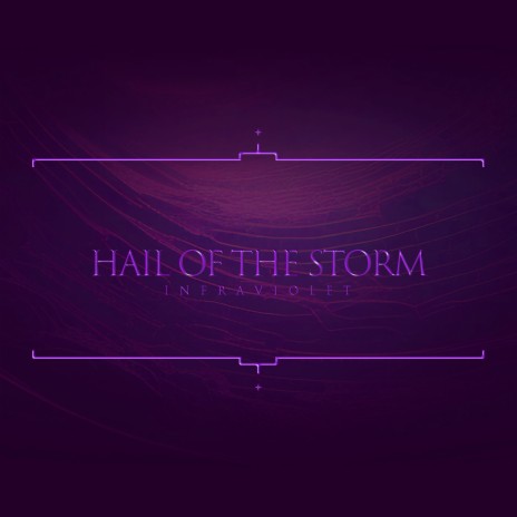 Hail of the Storm | Boomplay Music