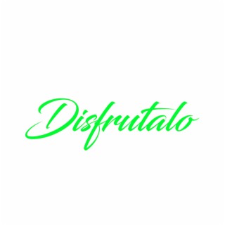 Disfrutalo