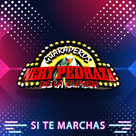 Si Te Marchas