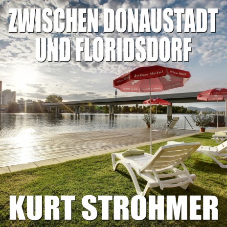 Zwischen Donaustadt Und Floridsdorf | Boomplay Music