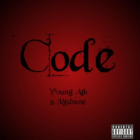 Code ft. Young Ath & Rednose | Boomplay Music