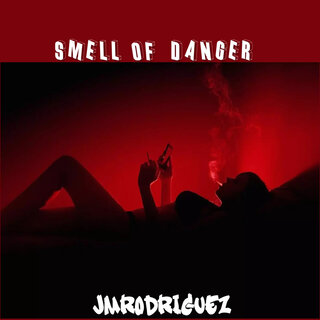 Smell of Danger