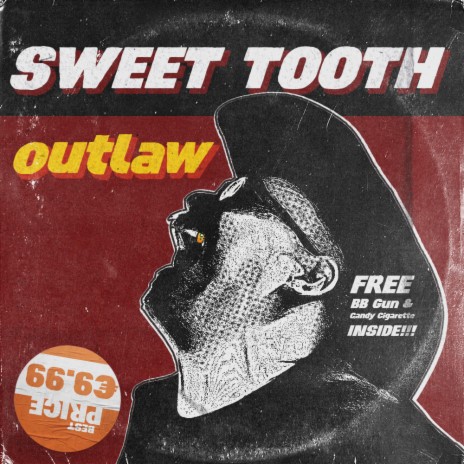 Sweet Tooth Outlaw | Boomplay Music