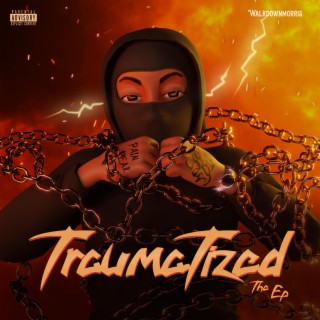 Traumatized the ep