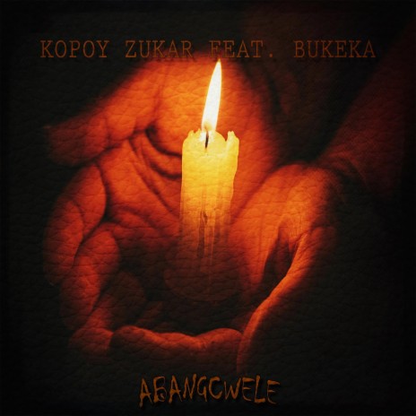 Abangcwele ft. Bukeka | Boomplay Music