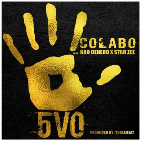 5VO ft. Kao Denero & Star Zee | Boomplay Music