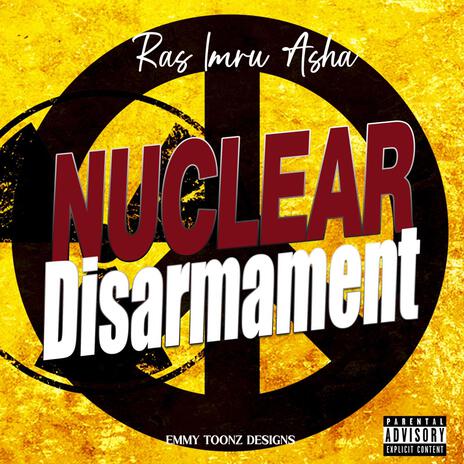 Nuclear Disarmament (Extended Mix) | Boomplay Music