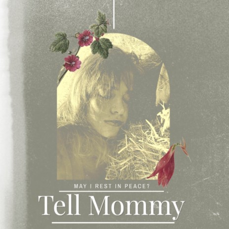 Tell Mommy | Boomplay Music
