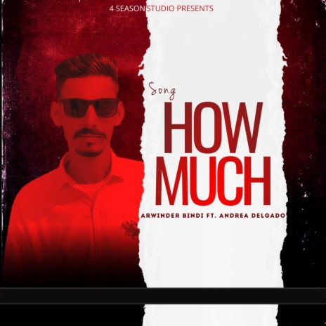 HOW MUCH ft. Andrea Delgado | Boomplay Music