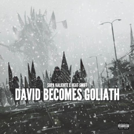 DAVID BECOMES GOLIATH | Boomplay Music