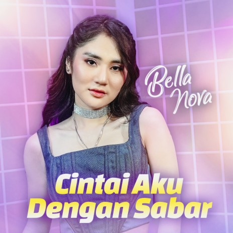 Cintai Aku Dengan Sabar | Boomplay Music