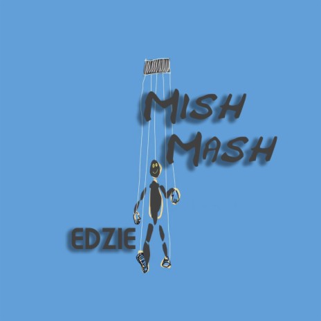 Mish Mash | Boomplay Music