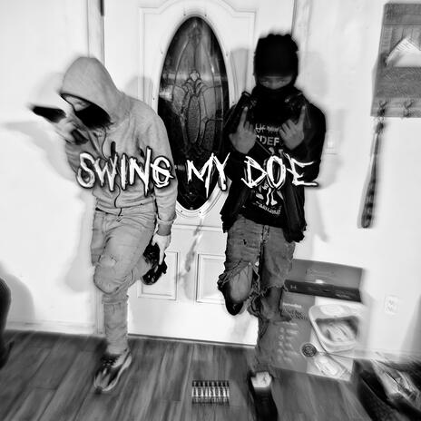 swing my doe | Boomplay Music