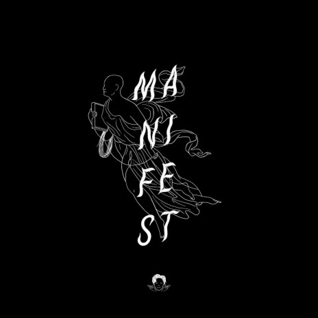 Manifest ft. Duncan Burnett | Boomplay Music