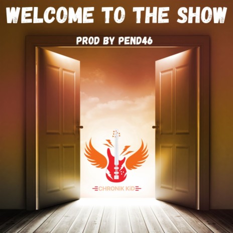 Welcome To The Show | Boomplay Music