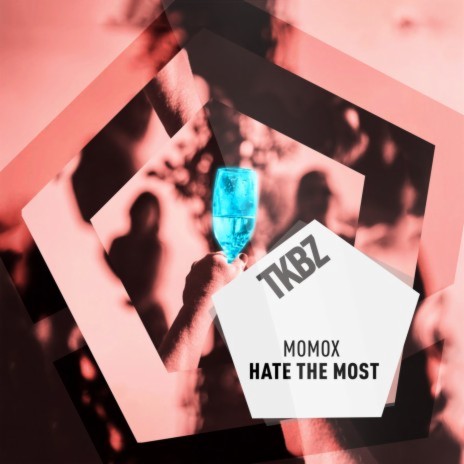 Hate The Most | Boomplay Music