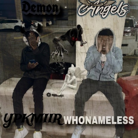 Angels and Demons ft. Ypk Mirr | Boomplay Music